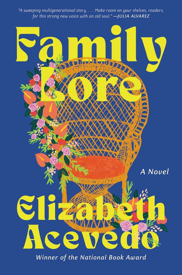 Family Lore by Elizabeth Acevedo, Paperback | Indigo Chapters