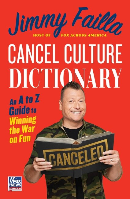 Cancel Culture Dictionary by Jimmy Failla, Hardcover | Indigo Chapters