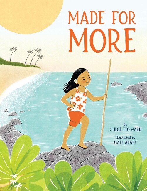 Made for More by Chloe Ito Ward, Hardcover | Indigo Chapters