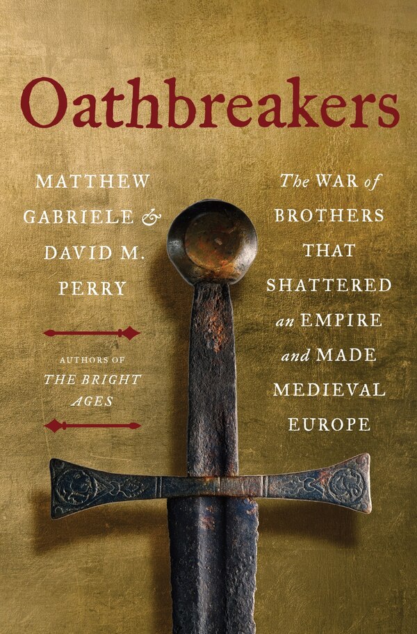 Oathbreakers by Matthew Gabriele, Paperback | Indigo Chapters