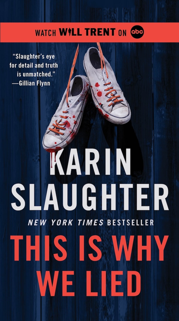 This Is Why We Lied by Karin Slaughter, Mass Market Paperback | Indigo Chapters