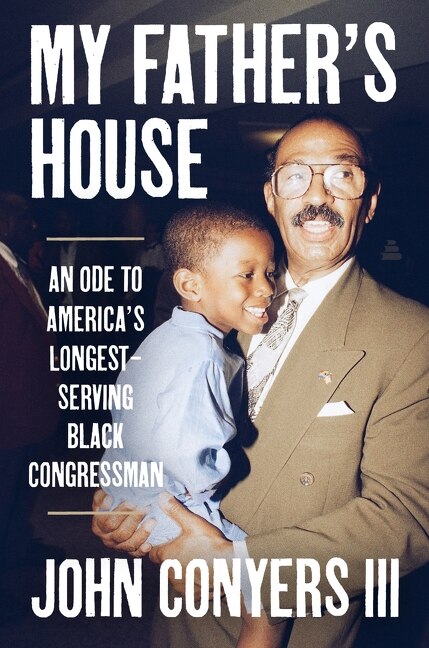 My Father's House by John Conyers III, Hardcover | Indigo Chapters