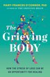 The Grieving Body by Mary-frances O'connor, Paperback | Indigo Chapters