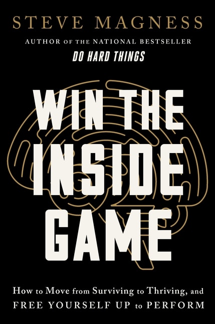 Win the Inside Game by Steve Magness, Hardcover | Indigo Chapters