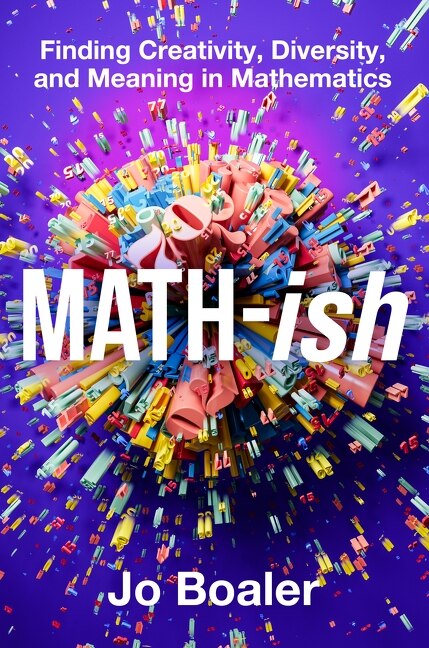 Math-ish by Jo Boaler, Hardcover | Indigo Chapters