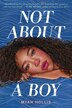 Not About a Boy by Myah Hollis, Paperback | Indigo Chapters