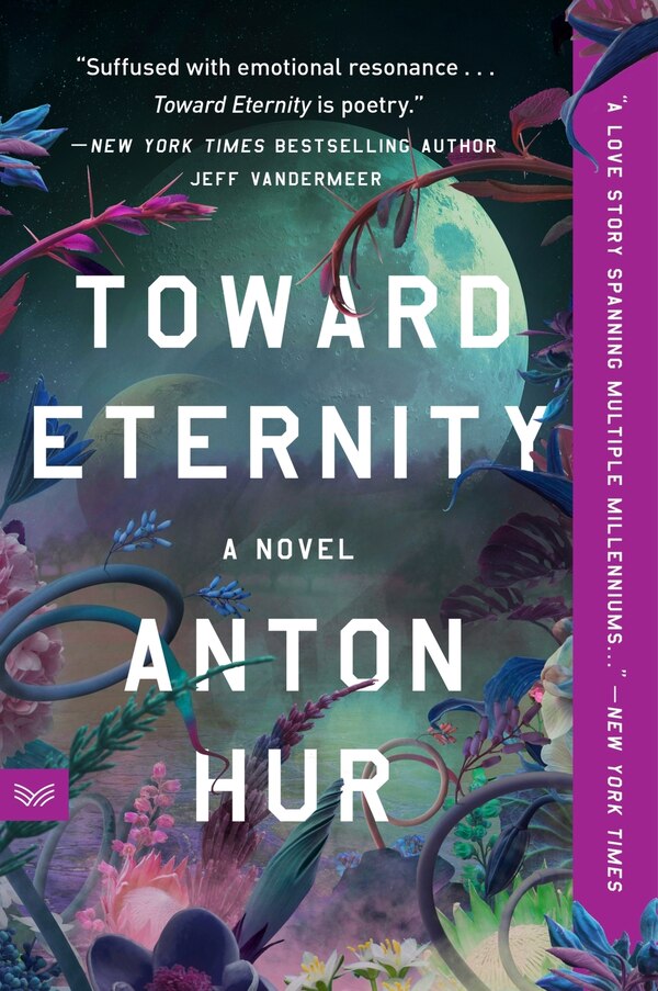 Toward Eternity by Anton Hur, Paperback | Indigo Chapters