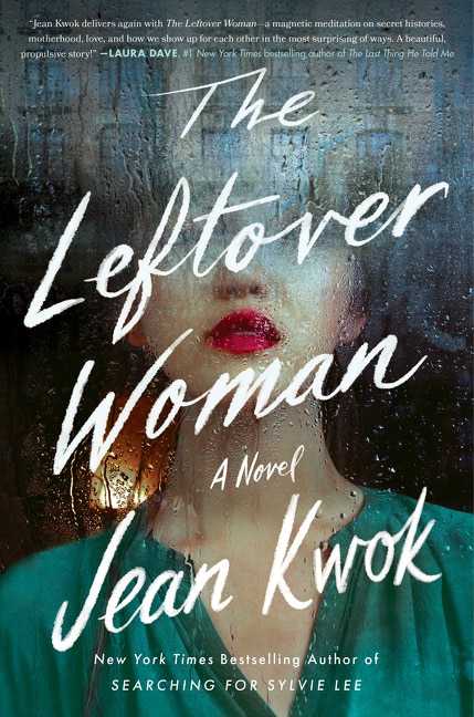 The Leftover Woman by Jean Kwok, Paperback | Indigo Chapters