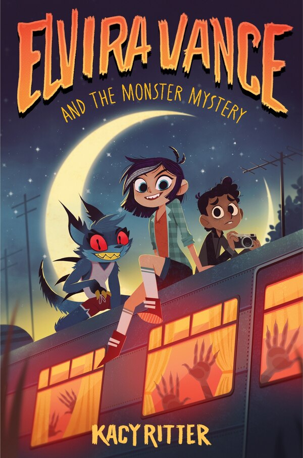 Elvira Vance and the Monster Mystery by Kacy Ritter, Hardcover | Indigo Chapters