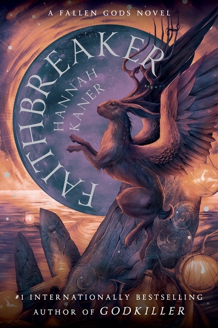 Faithbreaker by Hannah Kaner, Paperback | Indigo Chapters