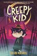 Creepy Kid by Caleb Roehrig, Hardcover | Indigo Chapters
