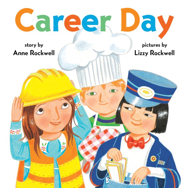 Career Day by Anne Rockwell, Paperback | Indigo Chapters