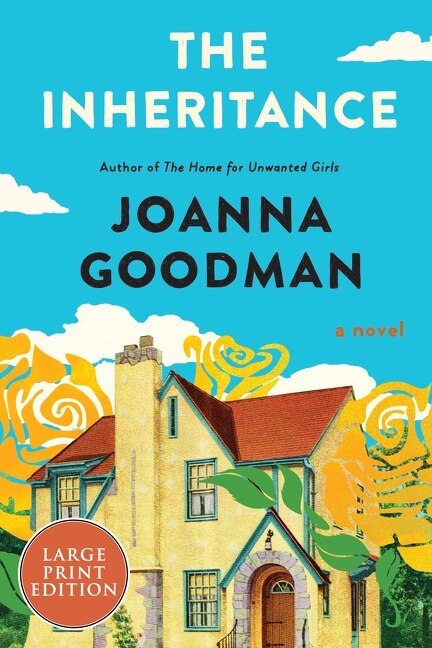 The Inheritance by Joanna Goodman, Paperback | Indigo Chapters