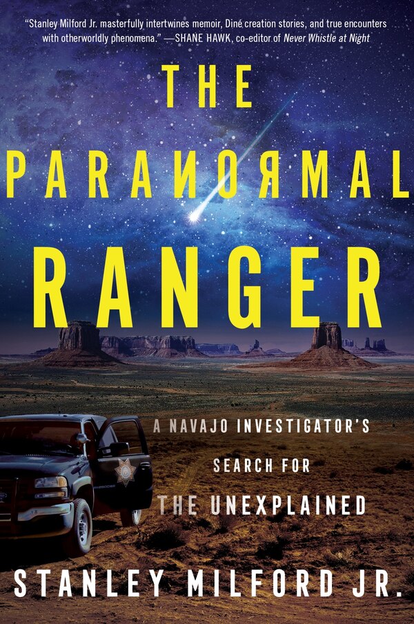 The Paranormal Ranger by Stanley Milford, Jr., Paperback | Indigo Chapters