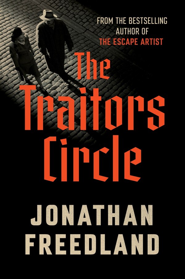 The Traitors Circle by Jonathan Freedland, Hardcover | Indigo Chapters