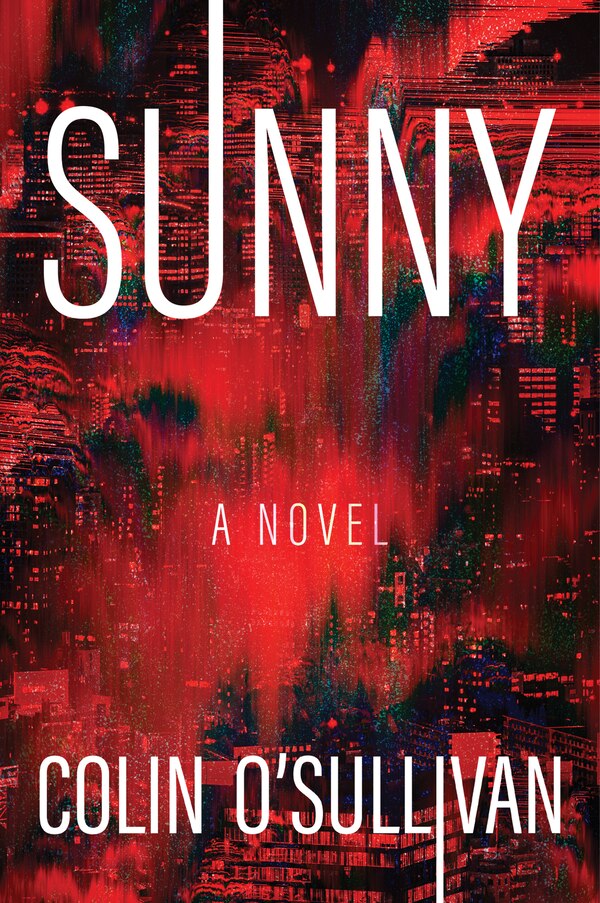 Sunny by Colin O'sullivan, Paperback | Indigo Chapters