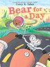Bear for a Day by Corey R. Tabor, Hardcover | Indigo Chapters