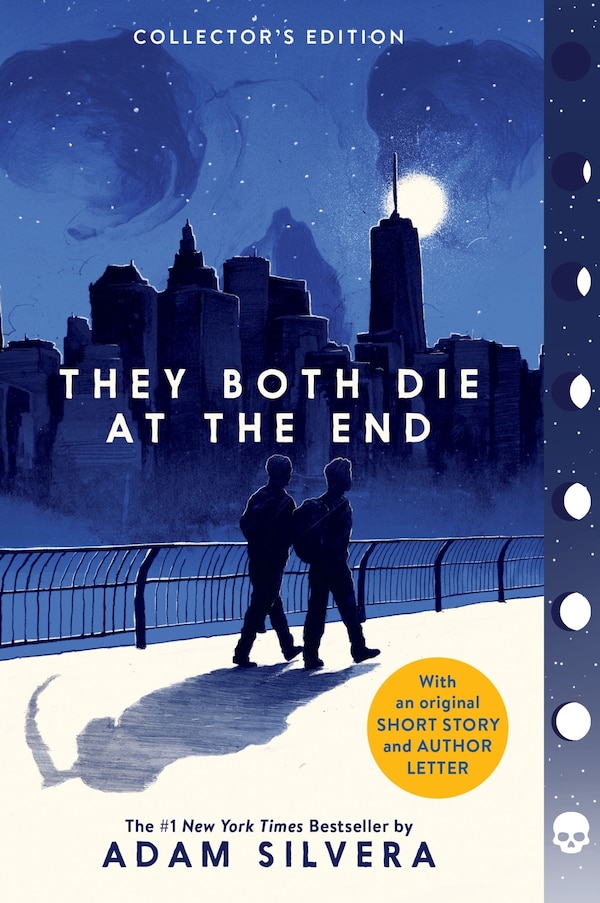 They Both Die at the End Collector's Edition by Adam Silvera, Paperback | Indigo Chapters