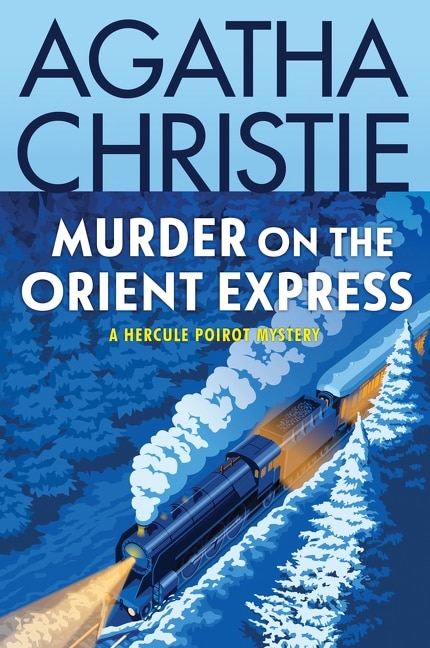 Murder on the Orient Express by AGATHA CHRISTIE, Paperback | Indigo Chapters