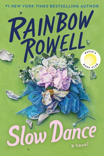 Slow Dance by Rainbow Rowell, Hardcover | Indigo Chapters