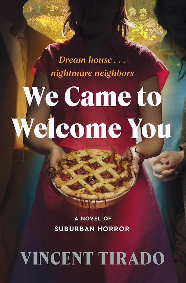 We Came to Welcome You by Vincent Tirado, Hardcover | Indigo Chapters
