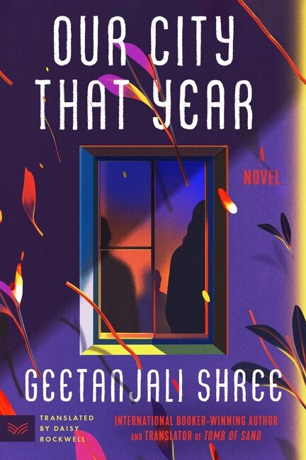 Our City That Year by Geetanjali Shree, Paperback | Indigo Chapters