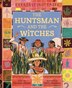 The Huntsman and the Witches by Abraham Matias, Hardcover | Indigo Chapters
