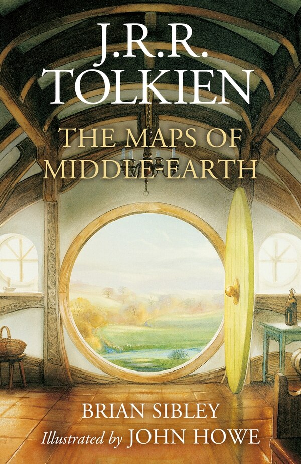 The Maps of Middle-Earth by Brian Sibley, Hardcover | Indigo Chapters