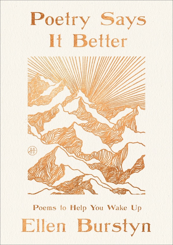 Poetry Says It Better by Ellen Burstyn, Hardcover | Indigo Chapters