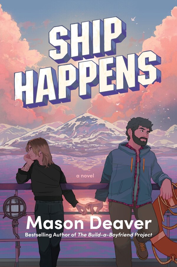 Ship Happens by Mason Deaver, Paperback | Indigo Chapters