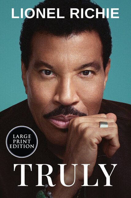 Truly by Lionel Richie, Paperback | Indigo Chapters