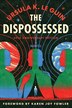 The Dispossessed [50th Anniversary Edition] by Ursula K. Le Guin, Hardcover | Indigo Chapters