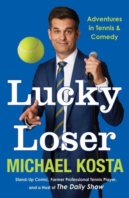 Lucky Loser by Michael Kosta, Hardcover | Indigo Chapters