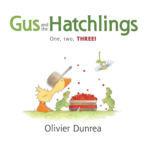 Gus and the Hatchlings by Olivier Dunrea, Hardcover | Indigo Chapters