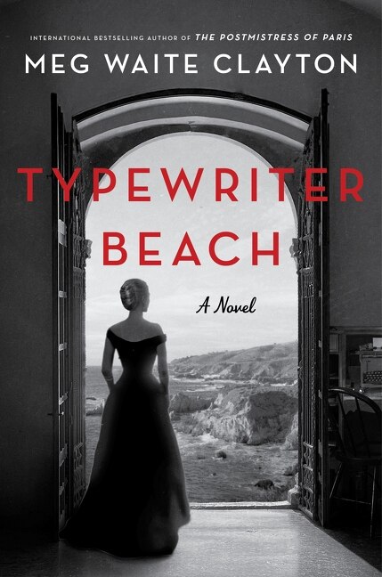 Typewriter Beach by Meg Waite Clayton, Hardcover | Indigo Chapters