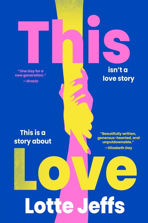 This Love by Lotte Jeffs, Paperback | Indigo Chapters