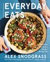 Everyday Eats by Alex Snodgrass, Hardcover | Indigo Chapters