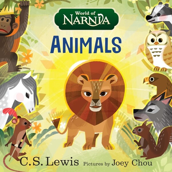 World of Narnia: Animals by C. S. Lewis, Board Book | Indigo Chapters
