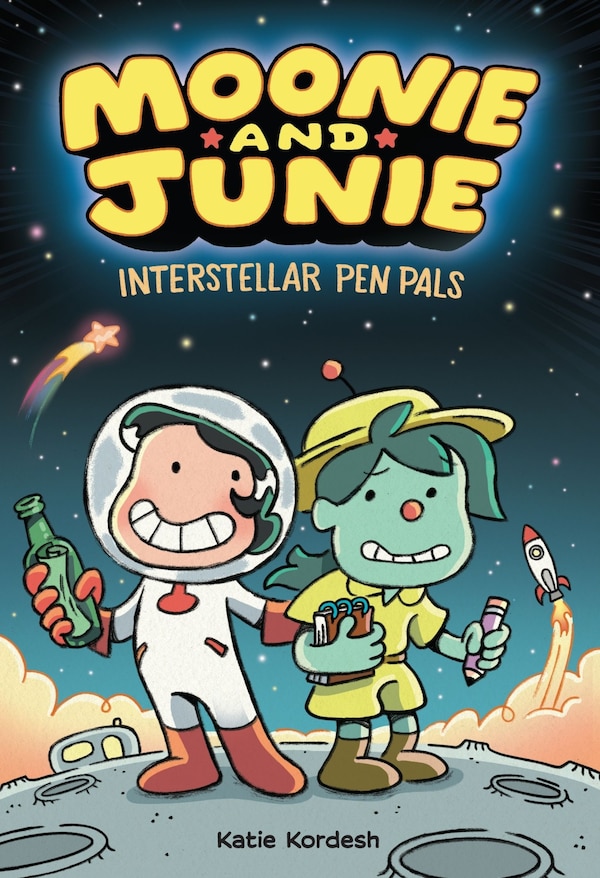 Moonie and Junie: Interstellar Pen Pals by Katie Kordesh, Hardcover | Indigo Chapters