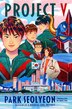 Project V by Park Seolyeon, Hardcover | Indigo Chapters