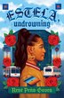 Estela Undrowning by René Peña-Govea, Hardcover | Indigo Chapters