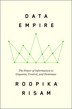 Data Empire by Roopika Risam, Hardcover | Indigo Chapters