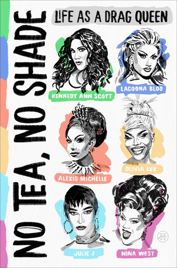 No Tea No Shade by Kennedy Ann Scott, Hardcover | Indigo Chapters