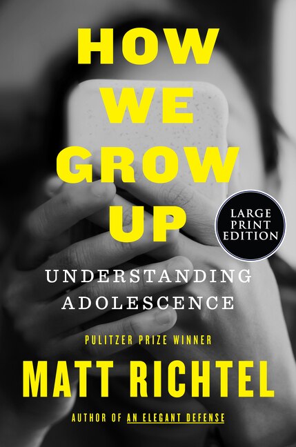 How We Grow Up by Matt Richtel, Paperback | Indigo Chapters