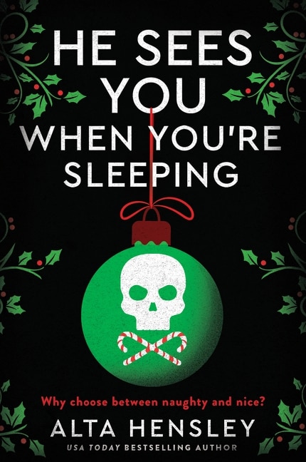 He Sees You When You're Sleeping by Alta Hensley, Paperback | Indigo Chapters