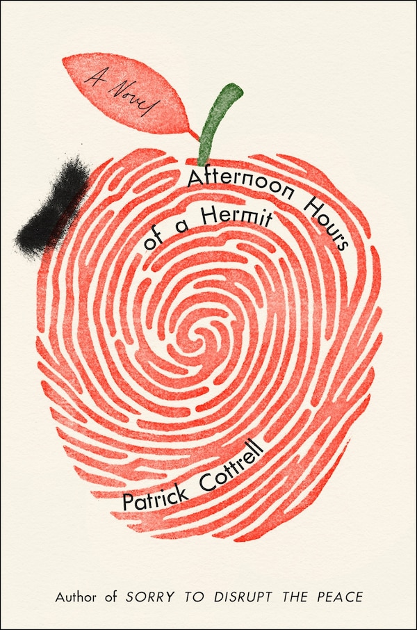 Afternoon Hours of a Hermit by Patrick Cottrell, Hardcover | Indigo Chapters