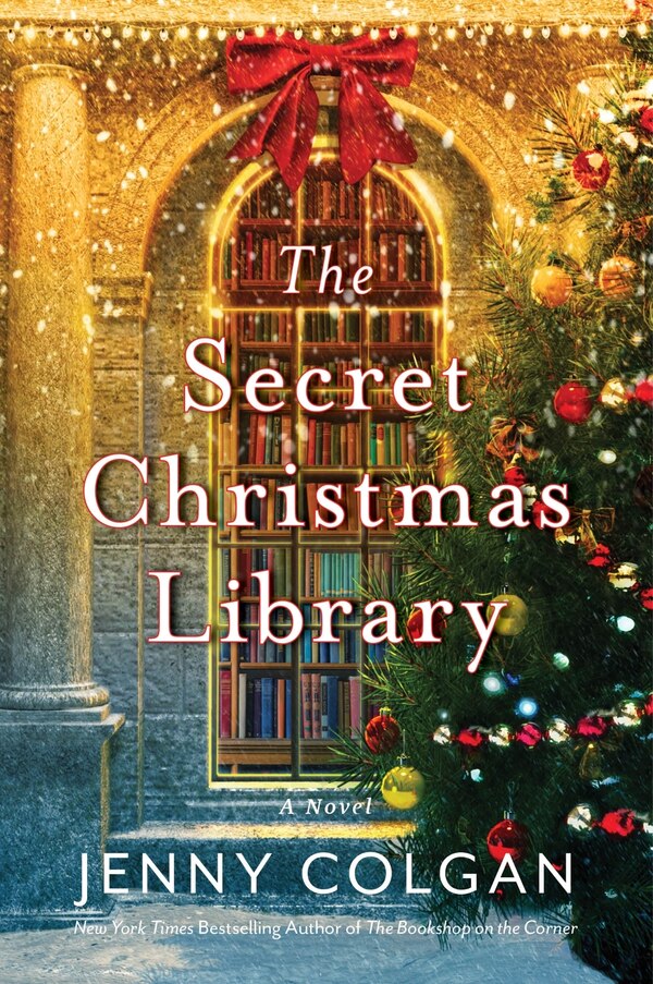 The Secret Christmas Library by Jenny Colgan, Paperback | Indigo Chapters