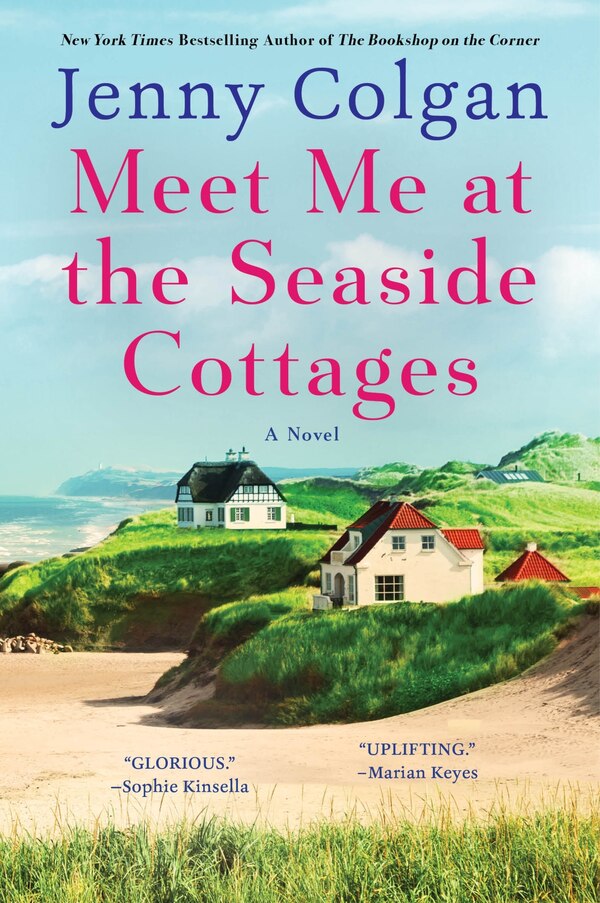 Meet Me at the Seaside Cottages by Jenny Colgan, Paperback | Indigo Chapters