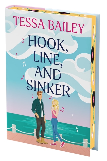 Hook Line and Sinker Deluxe Collector's Edition by Tessa Bailey, Hardcover | Indigo Chapters