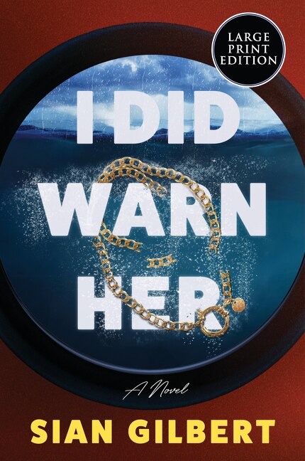 I Did Warn Her by Sian Gilbert, Paperback | Indigo Chapters